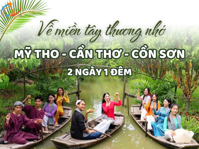 MỸ THO - CẦN THƠ - CỒN SƠN